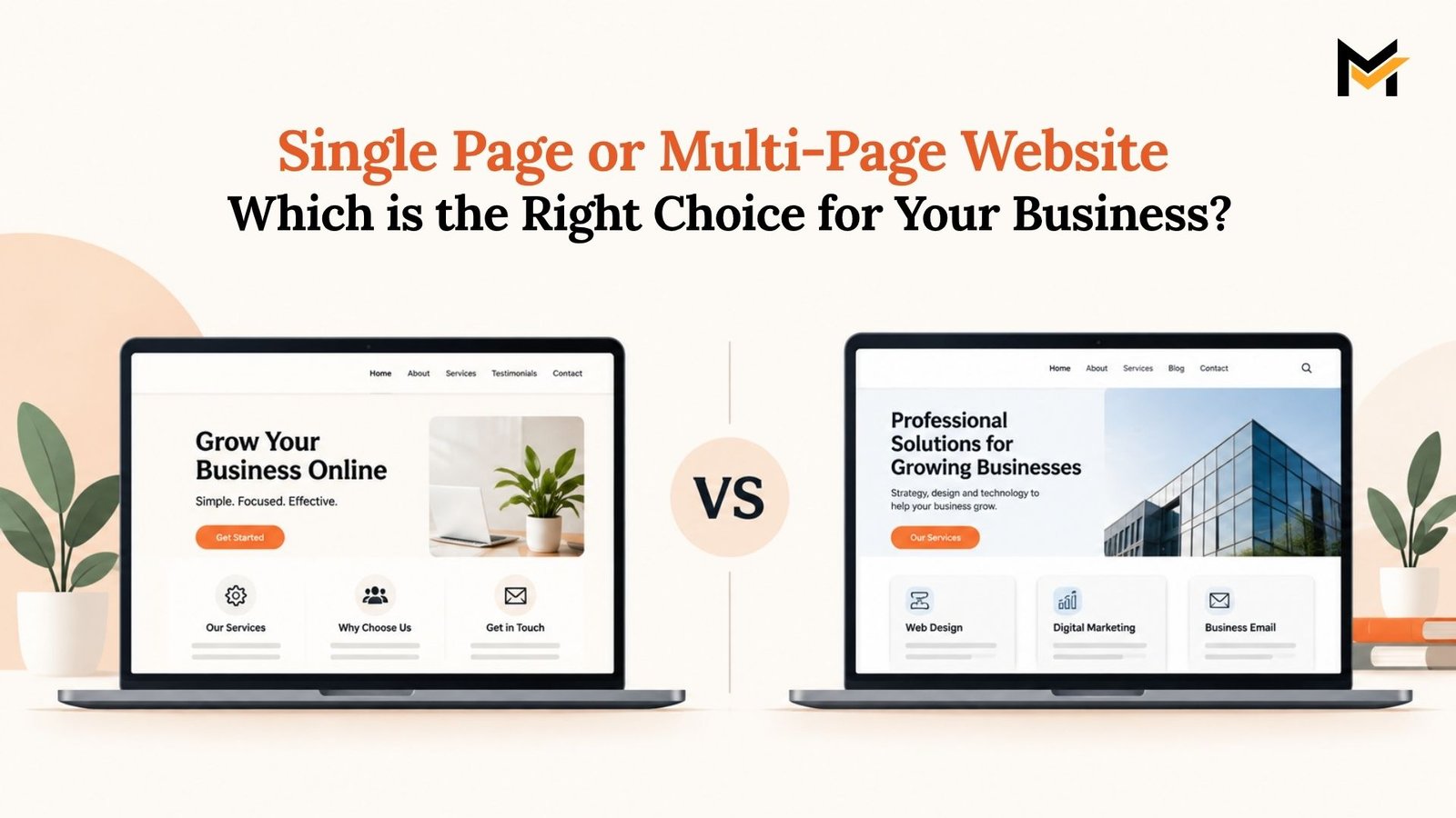 Single Page vs Multi-Page Website: Which Is Right for Your Business?